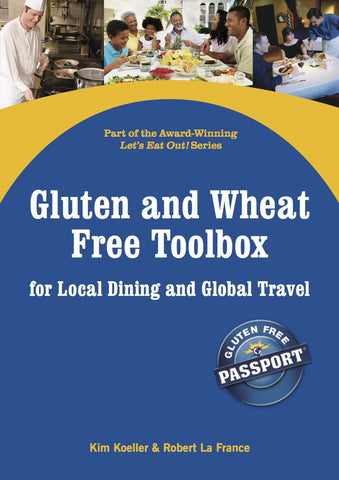 GlutenFree Passport Gluten Free Ebooks Gluten and Wheat Free Dining Toolbox Ebook