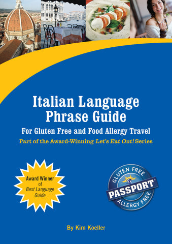 GlutenFree Passport Language Phrase Guides Italian / English Phrase Translation Ebook