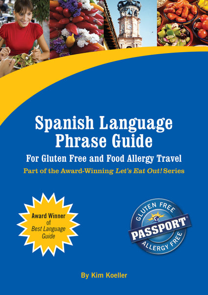 GlutenFree Passport Language Phrase Guides Spanish / English Phrase Translation Ebook